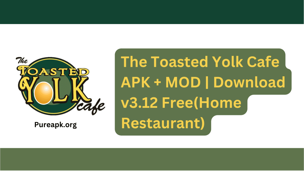 The Toasted Yolk Cafe APK