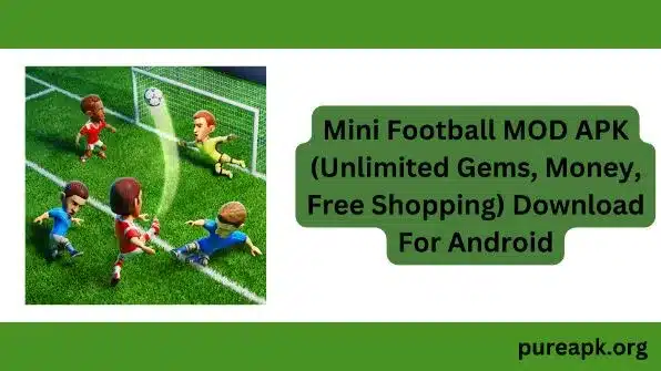 Mini Football download