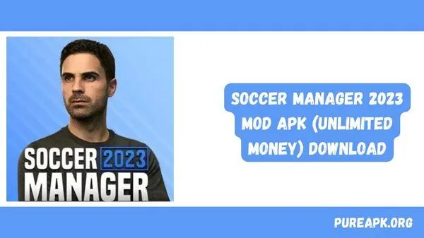 Soccer Manager 2023 MOD APK